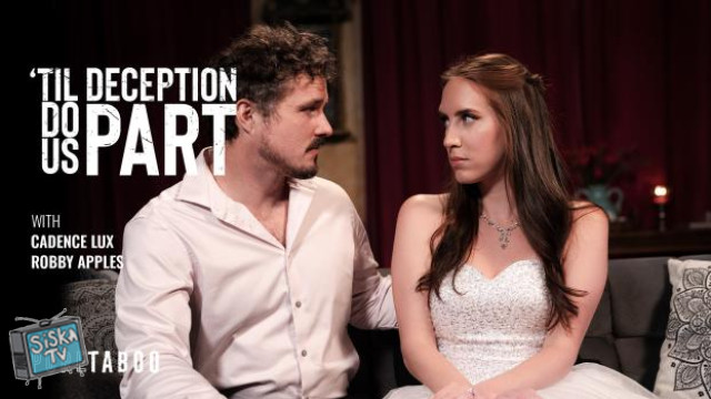 'Til Deception Do Us Part