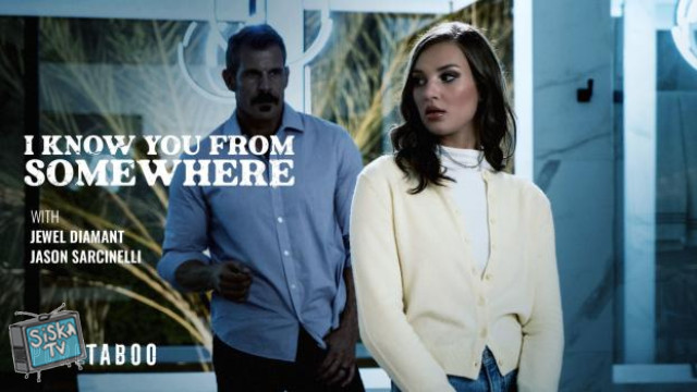 I Know You From Somewhere