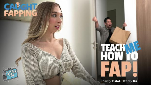 Teach Me How To Fap! 